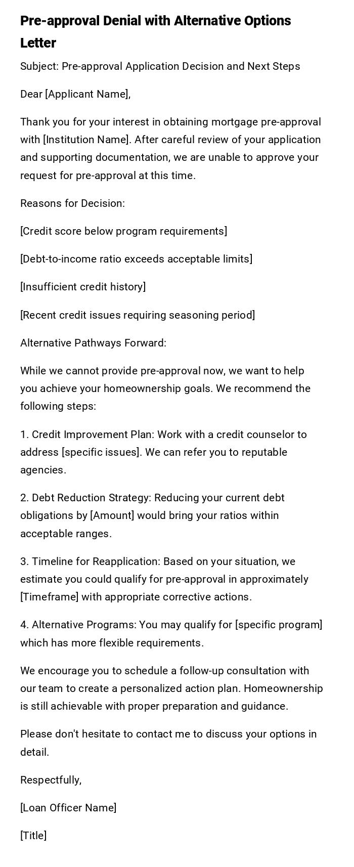 Pre-approval Denial with Alternative Options Letter Pre-approval Denial with Alternative Options Letter