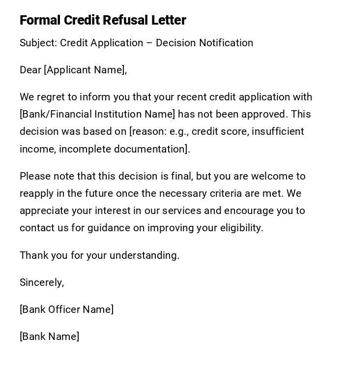 Formal Credit Refusal Letter Formal Credit Refusal Letter