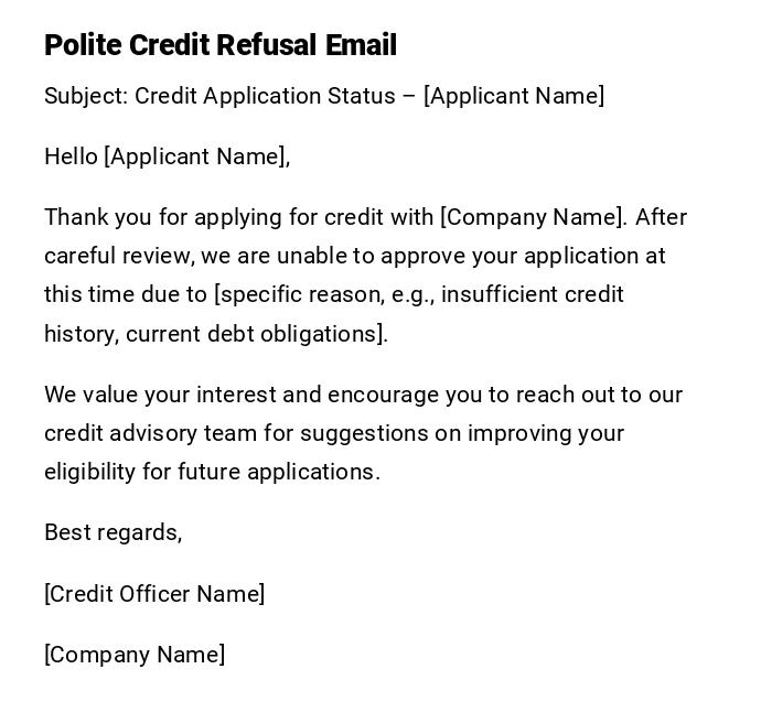 Polite Credit Refusal Email Polite Credit Refusal Email