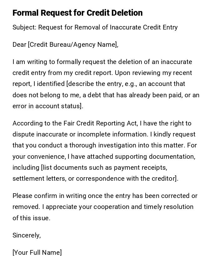 Formal Request for Credit Deletion Formal Request for Credit Deletion