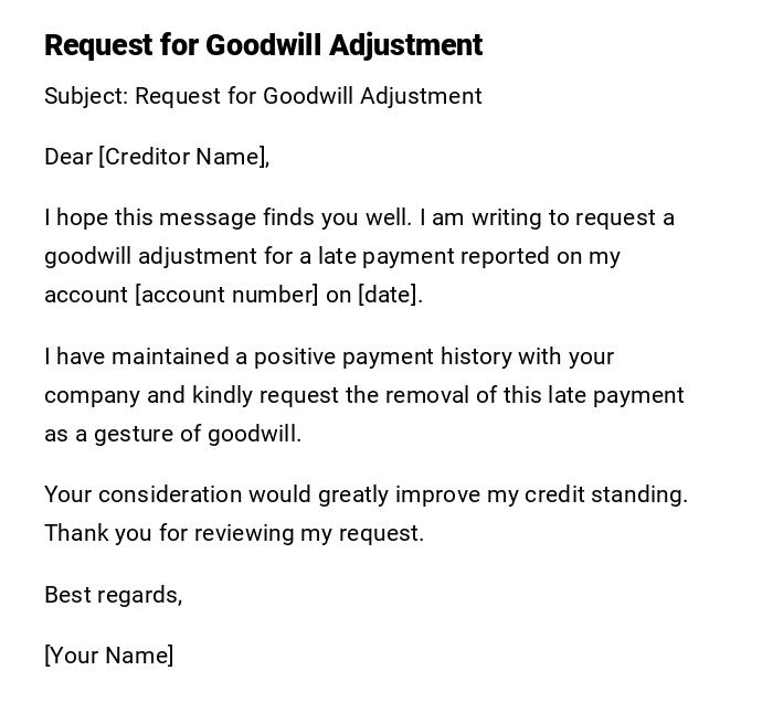 Request for Goodwill Adjustment Request for Goodwill Adjustment