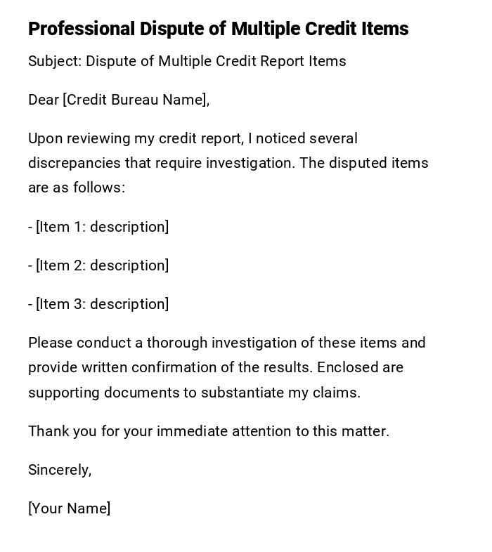 Professional Dispute of Multiple Credit Items Professional Dispute of Multiple Credit Items