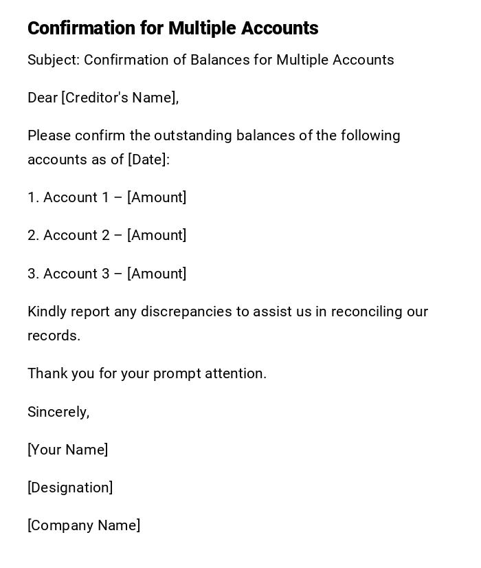 Confirmation for Multiple Accounts Confirmation for Multiple Accounts