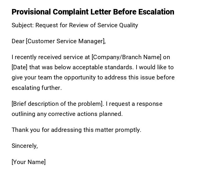 Provisional Complaint Letter Before Escalation Provisional Complaint Letter Before Escalation