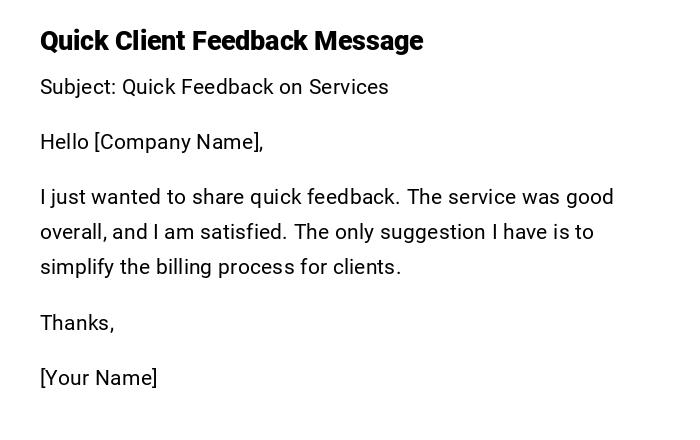 Quick Client Feedback Message