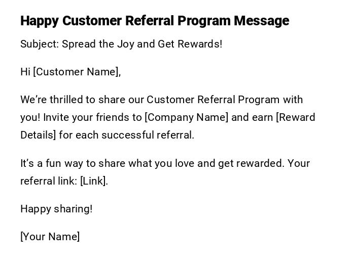 Happy Customer Referral Program Message