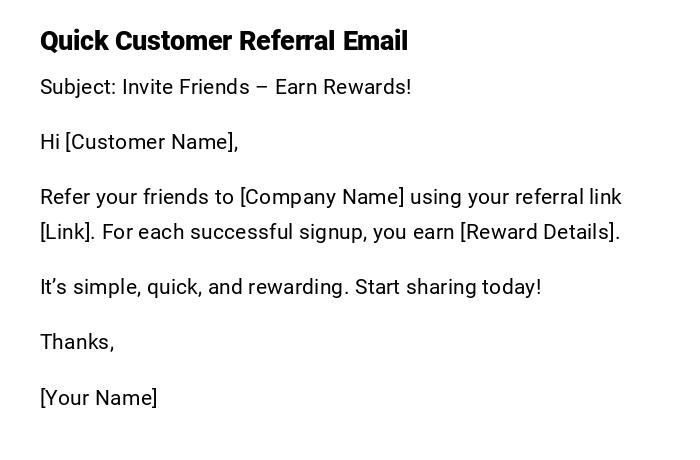 Quick Customer Referral Email