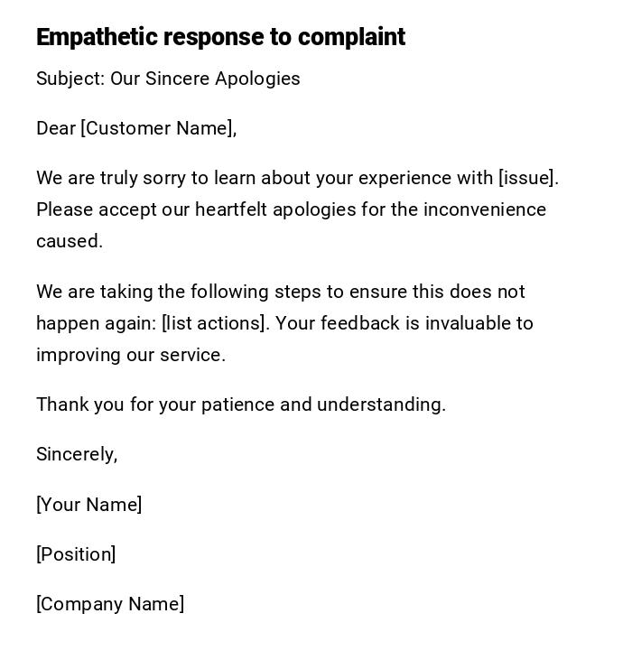 Empathetic response to complaint Empathetic response to complaint