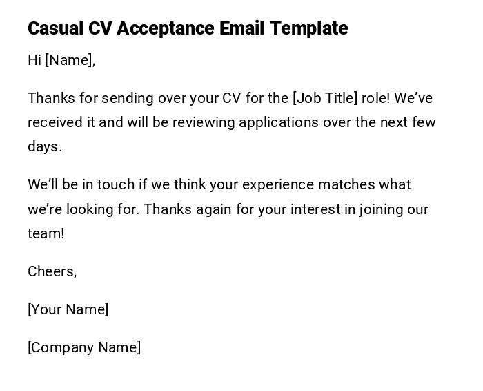 Casual CV Acceptance Email Template Casual CV Acceptance Email Template