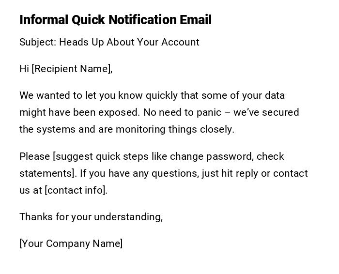 Informal Quick Notification Email Informal Quick Notification Email