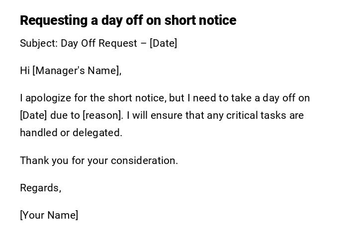 Requesting a day off on short notice