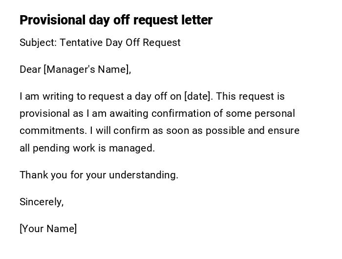 Provisional day off request letter Provisional day off request letter