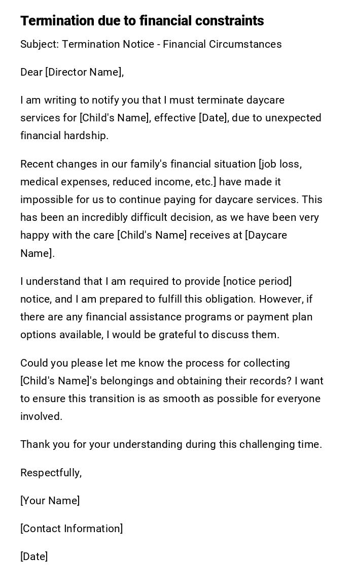 Termination due to financial constraints Termination due to financial constraints