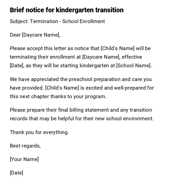 Brief notice for kindergarten transition Brief notice for kindergarten transition