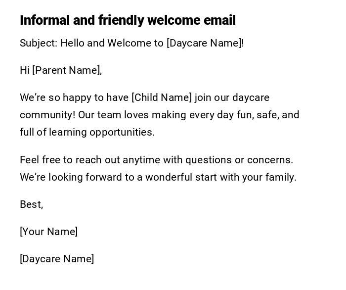 Informal and friendly welcome email Informal and friendly welcome email