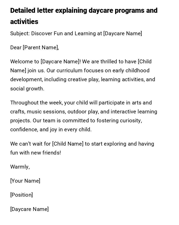 Detailed letter explaining daycare programs and activities Detailed letter explaining daycare programs and activities