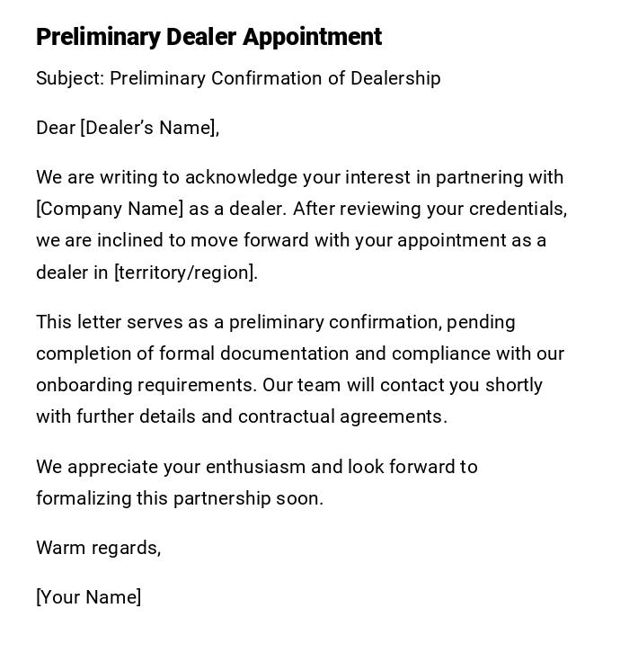 Preliminary Dealer Appointment Preliminary Dealer Appointment