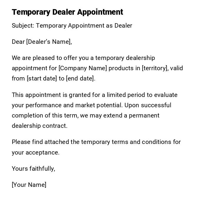 Temporary Dealer Appointment Temporary Dealer Appointment