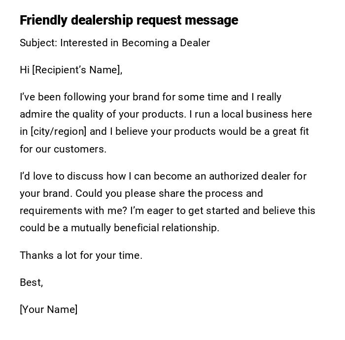 Friendly dealership request message