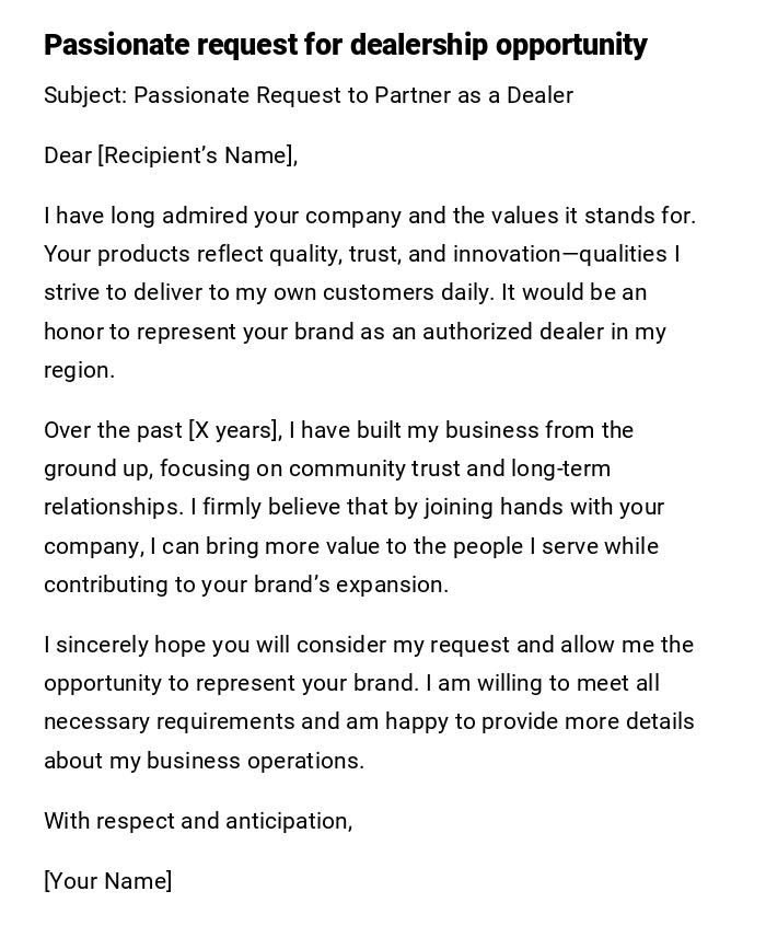 Passionate request for dealership opportunity