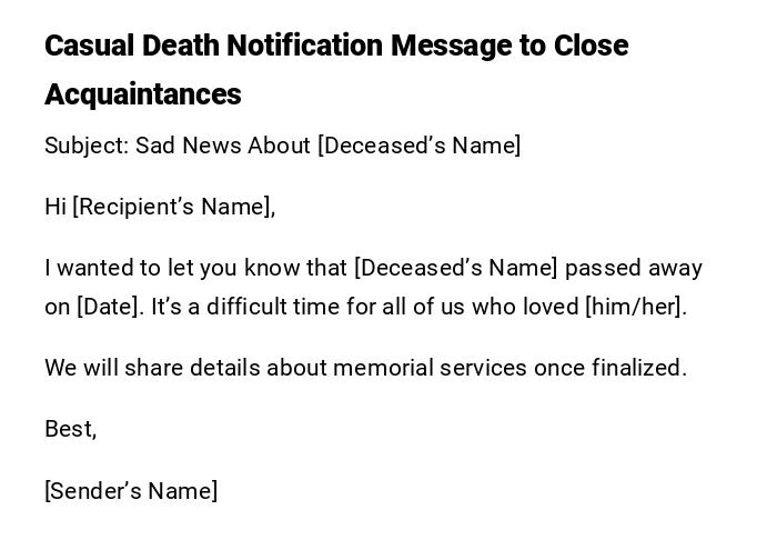 Casual Death Notification Message to Close Acquaintances Casual Death Notification Message to Close Acquaintances