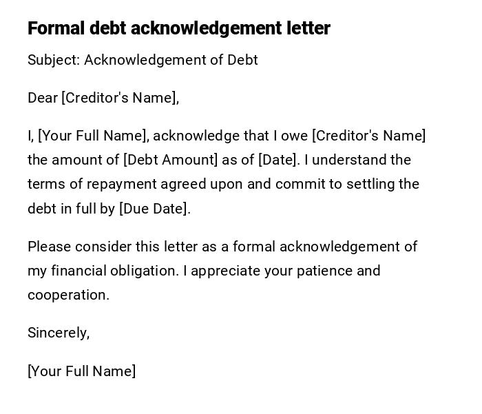 Formal debt acknowledgement letter Formal debt acknowledgement letter