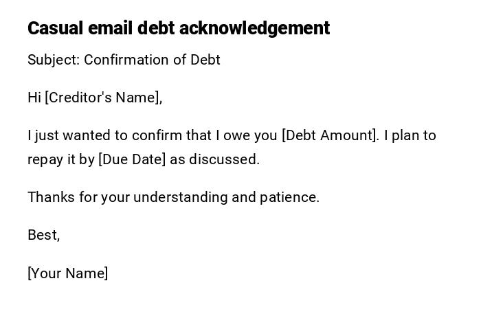 Casual email debt acknowledgement Casual email debt acknowledgement