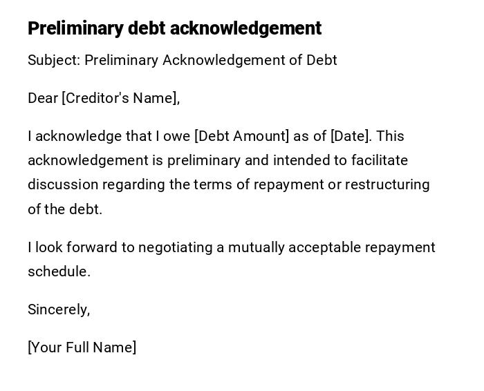 Preliminary debt acknowledgement Preliminary debt acknowledgement