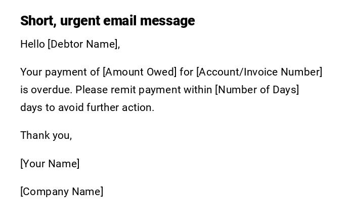 Short, urgent email message Short, urgent email message