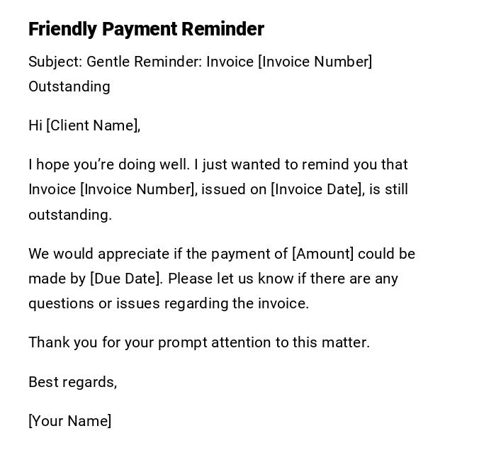Friendly Payment Reminder Friendly Payment Reminder