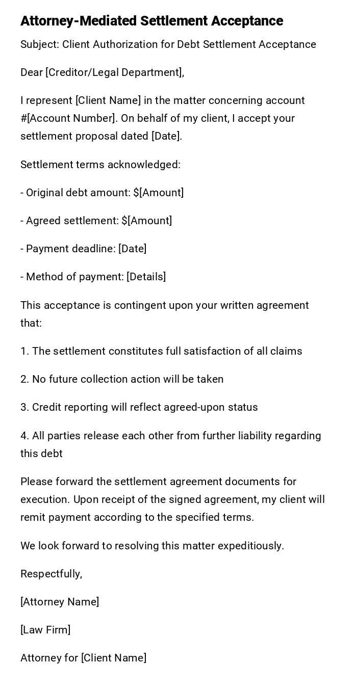 Attorney-Mediated Settlement Acceptance Attorney-Mediated Settlement Acceptance