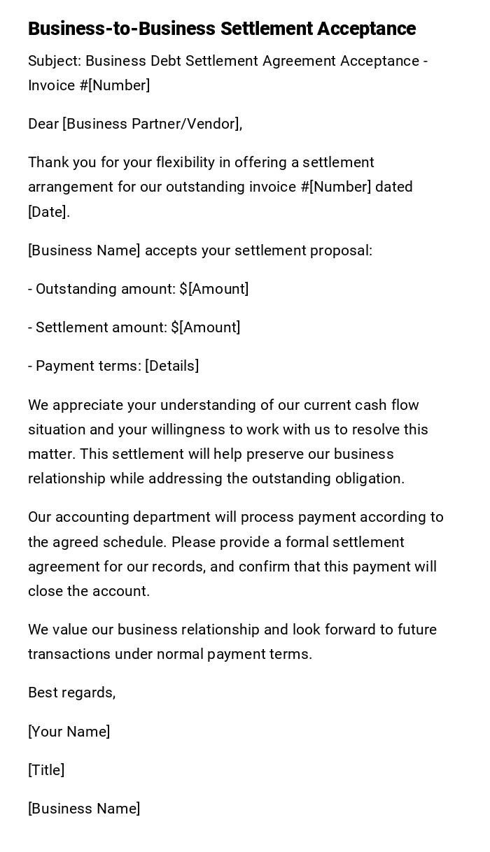 Business-to-Business Settlement Acceptance Business-to-Business Settlement Acceptance