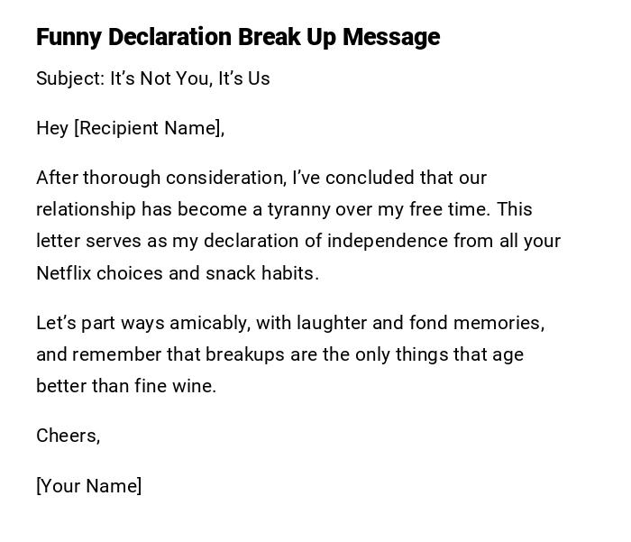 Funny Declaration Break Up Message Funny Declaration Break Up Message