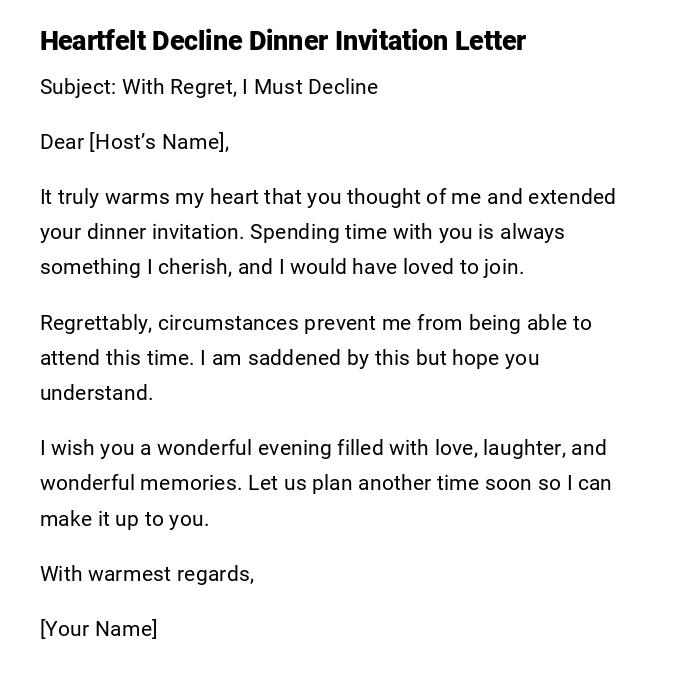Heartfelt Decline Dinner Invitation Letter Heartfelt Decline Dinner Invitation Letter