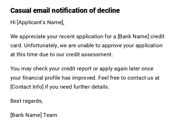 Casual email notification of decline Casual email notification of decline