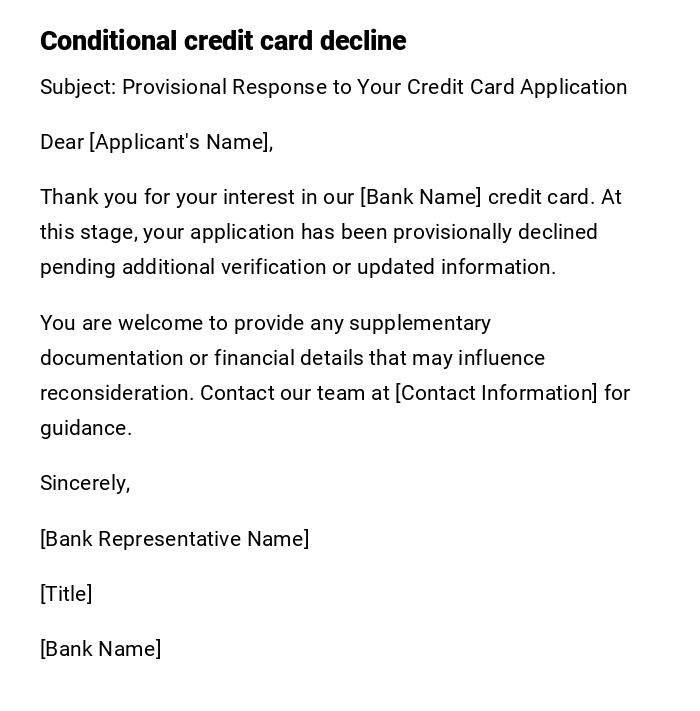 Conditional credit card decline Conditional credit card decline