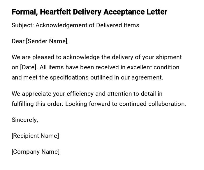 Formal, Heartfelt Delivery Acceptance Letter Formal, Heartfelt Delivery Acceptance Letter