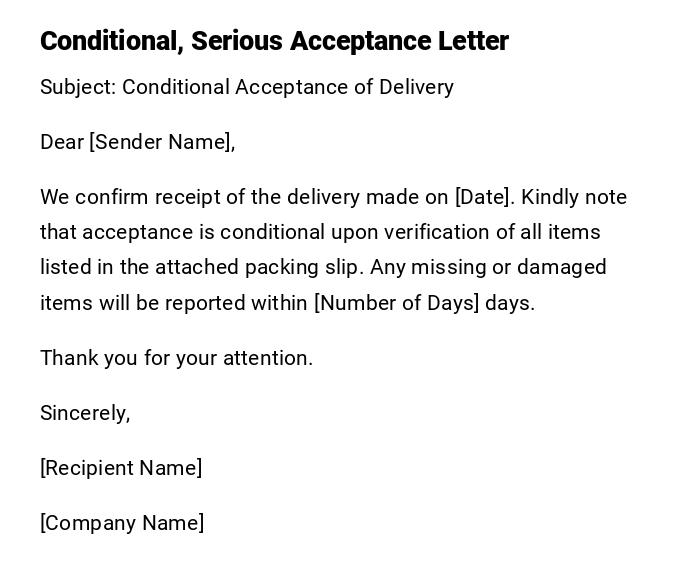 Conditional, Serious Acceptance Letter Conditional, Serious Acceptance Letter