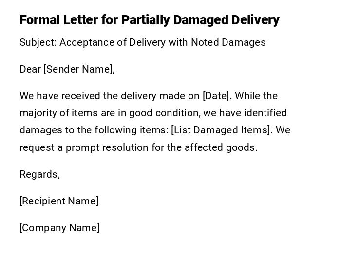 Formal Letter for Partially Damaged Delivery Formal Letter for Partially Damaged Delivery