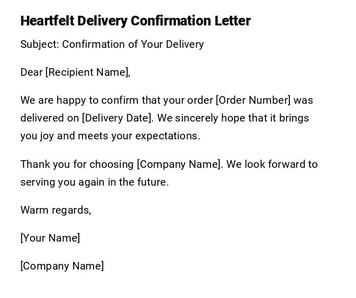 Heartfelt Delivery Confirmation Letter