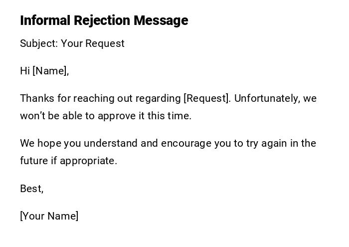 Informal Rejection Message