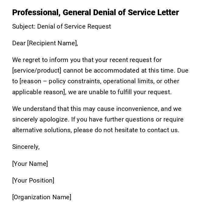 Professional, General Denial of Service Letter