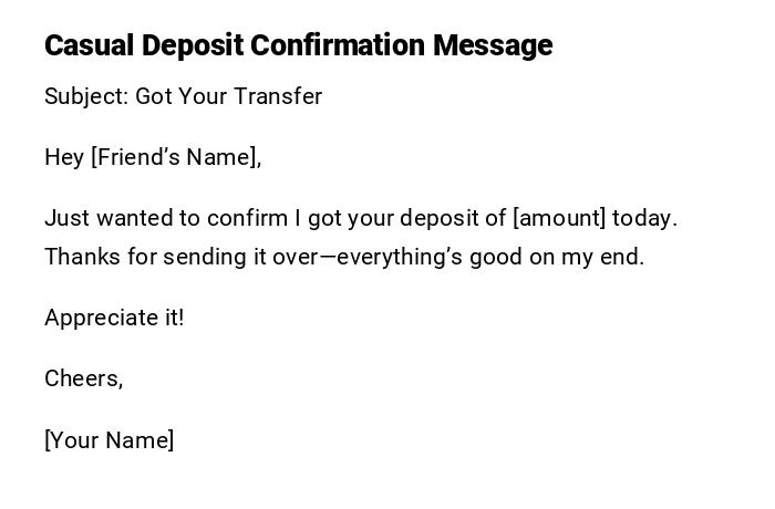 Casual Deposit Confirmation Message