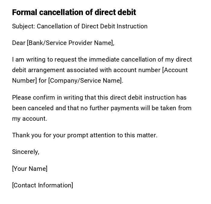 Formal cancellation of direct debit Formal cancellation of direct debit