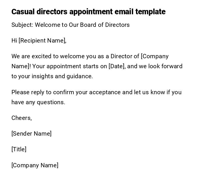Casual directors appointment email template Casual directors appointment email template
