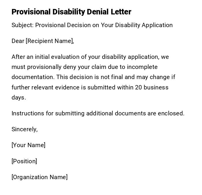 Provisional Disability Denial Letter Provisional Disability Denial Letter