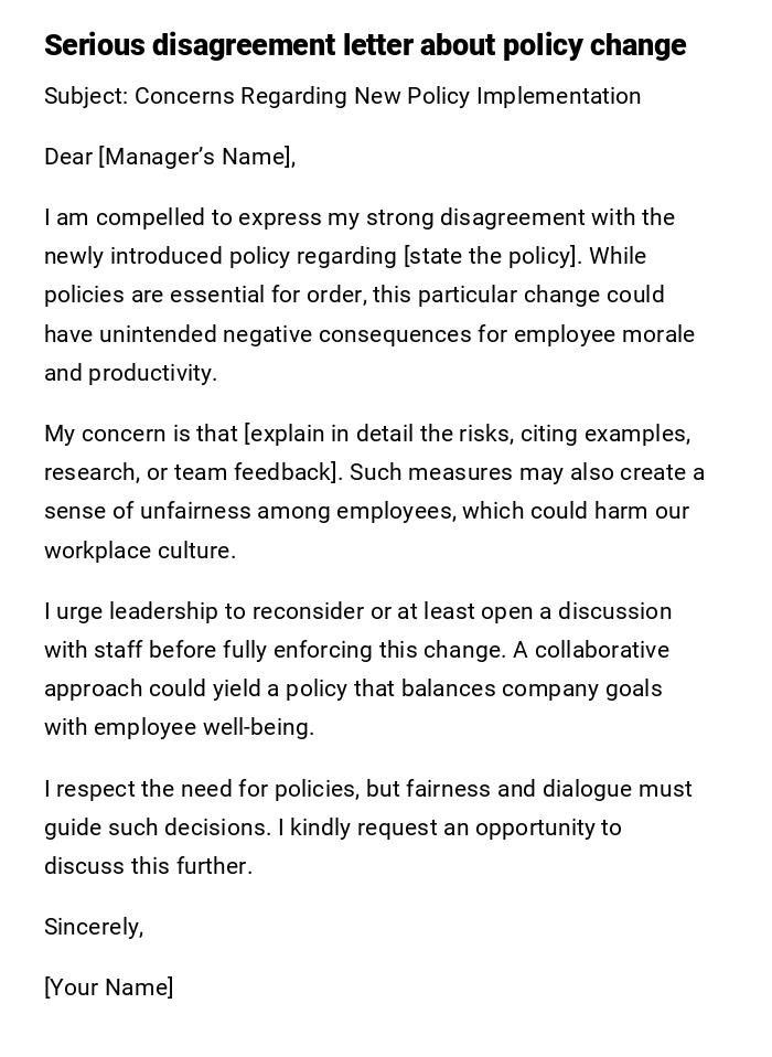 Serious disagreement letter about policy change Serious disagreement letter about policy change