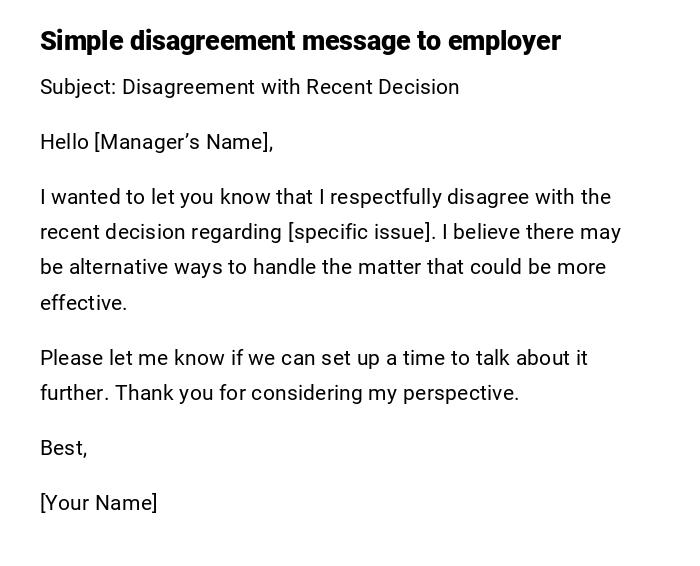 Simple disagreement message to employer Simple disagreement message to employer