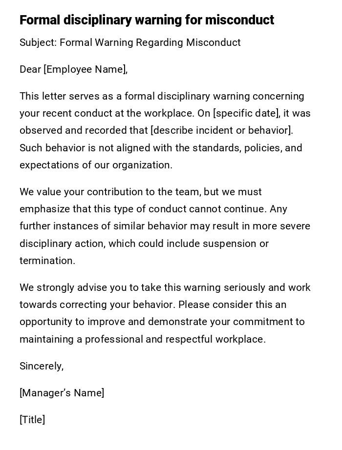 Formal disciplinary warning for misconduct Formal disciplinary warning for misconduct