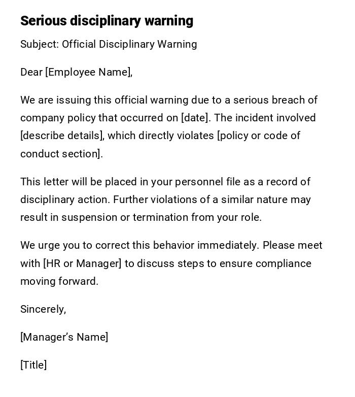 Serious disciplinary warning Serious disciplinary warning